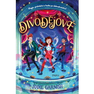 Divodějové - Jodie Garnish