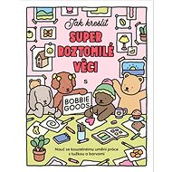 Jak kreslit super roztomilé věci s Bobbie Goods - 