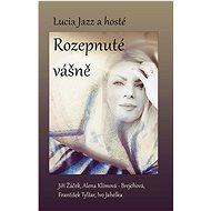 Rozepnuté vášně - 