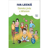 Dámská jízda s Milanem - Iva Lecká