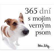 365 dní s mojím verným psom - Helen Exley