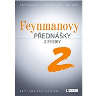 Feynmanovy přednášky z fyziky - Richard Phillips Feynman