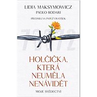 Holčička, která neuměla nenávidět - 