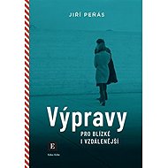 Výpravy pro blízké i vzdálenější - Jiří Peňás
