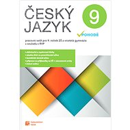 Český jazyk v pohodě 9 Pracovní sešit - 