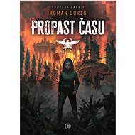 Propast času - Roman Bureš