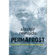 Permafrost - Alastair Reynolds