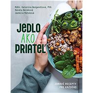 Jedlo ako priateľ - 