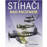 Stíhači nad Pacifikem - Marek Brzkovský