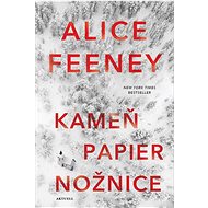 Kameň papier nožnice - Alice Feeney