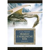 Příběhy z nebezpečné říše - John Ronald Reuel Tolkien