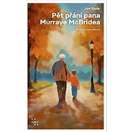 Pět přání pana Murraye McBridea - 