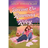 Dream On, Ramona Riley - 