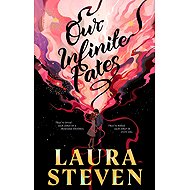 Our Infinite Fates - 