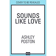 Sounds Like a Love Song - 