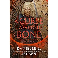 A Curse Carved in Bone - 