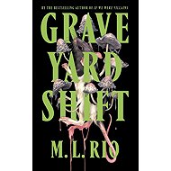 Graveyard Shift - 