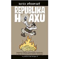 Republika hoaxu - David Púchovský