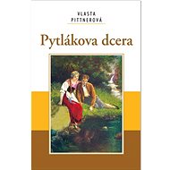 Pytlákova dcera - Vlasta Pittnerová