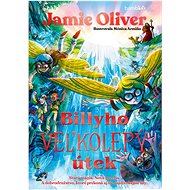 Billyho veľkolepý útek - Jamie Oliver