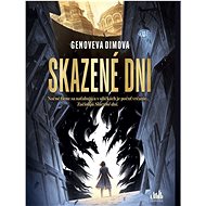 Skazené dni - 