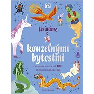 Usínáme s kouzelnými bytostmi - Stephen Krensky