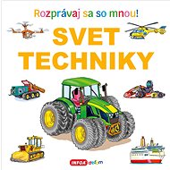 Svet techniky: Rozprávaj sa so mnou! - 