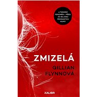 Zmizelá - Gillian Flynn