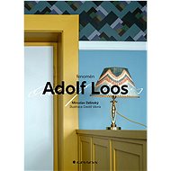 Fenomén Adolf Loos - 