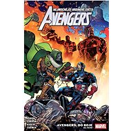 Avengers Avengers, do boje: Díl první - Jason Aaron; Javier Garrón