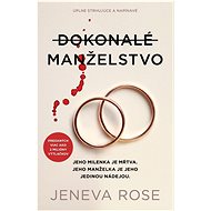 Dokonalé manželstvo - Jeneva Rose