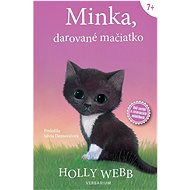 Minka, darované mačiatko - Holly Webb