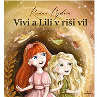 Vivi a Lili v ríši víl - 