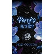 Perský květ - Mon CouCou  Mon CouCou