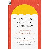 When Things Don't Go Your Way - 