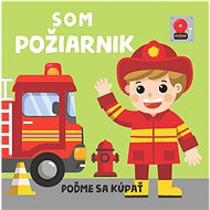 Som požiarnik: Poďme sa kúpať - 