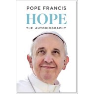 Hope: The Autobiography - Francis Pope