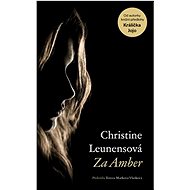 Za Amber - Christine Leunensová