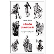 Příběh dvou měst - Charles Dickens