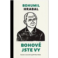 Bohové jste vy - 