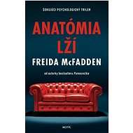 Anatómia lží - Freida McFadden