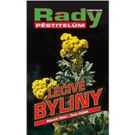 Léčivé byliny: Rady pěstitelům - 