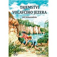 Tajemství Volavčího jezera - 