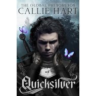 Quicksilver - Callie Hart