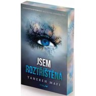 Jsem roztříštěná - Tahereh Mafi