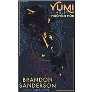 Yumi a malíř nočních můr - Brandon Sanderson