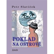 Poklad na ostrově - Petr Slavíček
