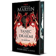 Tanec s drakmi 2: Po hostine - George R.R. Martin
