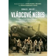 Vládcové nebes - Donald L. Miller
