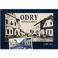 Odry včera a dnes I. - 